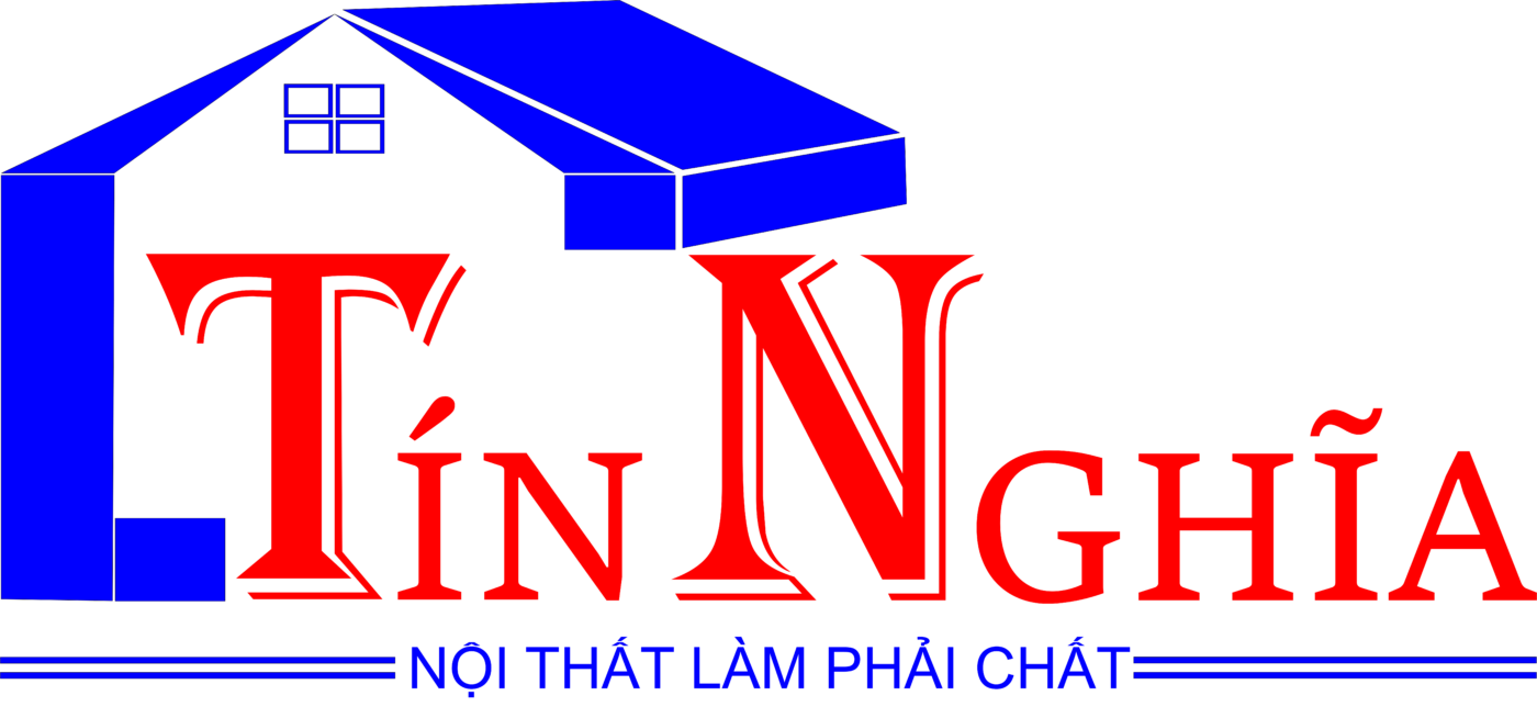 Nội Thất Tín Nghĩa – Chuyên thiết kế thi công nội thất toàn quốc
